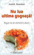 Nu lua ultima gogoasa